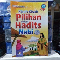 Kisah- Kisah Pilihan dalam Hadits Nabi