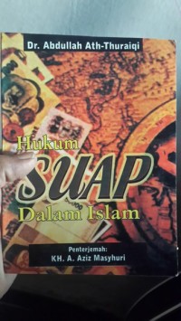 Hukum SUAP Dalam Islam