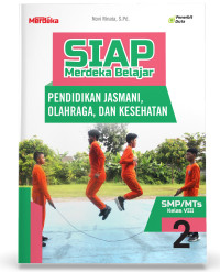 SIAP MERDEKA BELAJAR; Pendidikan jasmani, olahraga, dan kesehatan SMP/MTs Kelas VIII