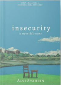 insecurity is middle name