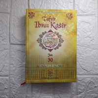 Tafsir Ibnu Kasir Juz 30 An- Naba 1 s.d. An- Nas 6