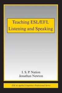 Teaching ESL/EFL Listening and Speaking