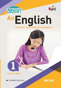 Bright: An English Course for SMP/MTs 1 Grade VII