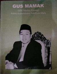 Politik Kemaslahatan Nahdliyin Muda