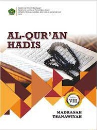 AL-QUR'AN HADIS  KELAS VIII