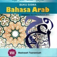 Buku Siswa; Bahasa Arab VIII