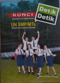 KUNCI JAWABAN DAN PEMBAHASAN ; Detik-detik UN SMP/MTs Tahun Pelajaran 2019/2020