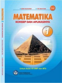 MATEMATIKA KONSEP DAN APLIKASINYA UNTUK KELAS VII SMP DAN MTs.