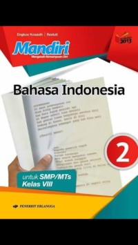 Mandiri Bahasa Indonesia 2; Untuk SMP/MTs Kelas VIII