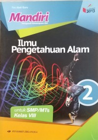 Mandiri Ilmu Pengetahuan Alam 2; Untuk SMP/MTs Kelas VIII