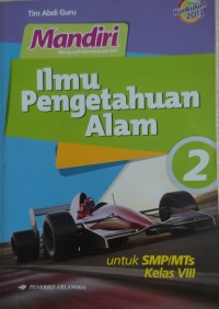 Mandiri Ilmu Pengetahuan Alam 2; Untuk SMP/MTs Kelas VIII