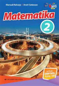 Matematika 2; Untuk SMP/MTs Kelas VIII