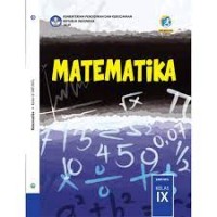 MATEMATIKA IX; Untuk SMP/MTs Kelas IX