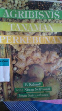 Agribisnis Tanaman perkebunan