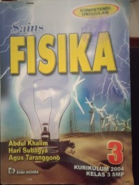 Sains FISIKA Untuk SMP Kelas 3 Kurikulum 2004