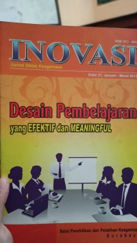 Inovasi; Jurnal Diklat Keagamaan Desain pembelajaran yang Efektif dan Meaningful