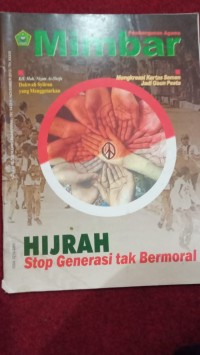 Mimbar Pembangunan Agama Hijrah Stop Generasi Tak Bermutu