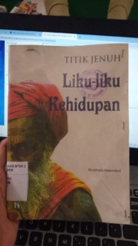 Titik Jenuh Liku-Liku Kehidupan