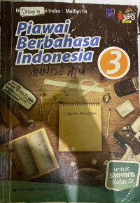 Piawai Berbahasa Indonesia SMP/MTs Kelas iX