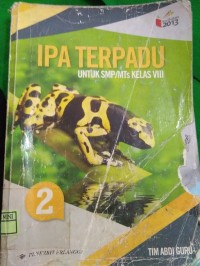 IPA TERPADU 2; Untuk SMP/MTs Kelas VIII