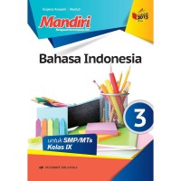 Mandiri Bahasa Indonesia 3; Untuk SMP/MTs Kelas IX