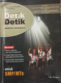 Detik Detik UN Bahasa Indonesia Tahun Pelajaran 2013/2014