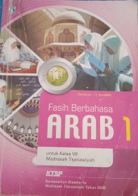 Fasih Berbahasa Arab 1 untuk Kelas VII Madrasah Tsanawiyah