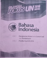 Erlangga; Fokus UN Bahasa Indonesia 2016 SMP/MTs