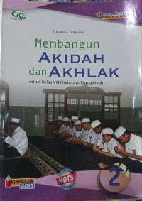 Membangun Akidah dan Akhlak untuk Kelas VIII