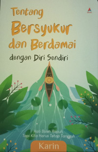 Tentang bersyukur dan berdamai dengan diri sendiri