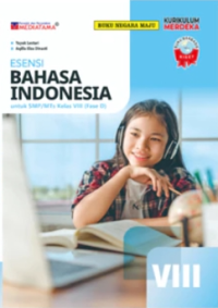 Esensi bahasa indonesia untuk smp/mts kelas viii (fase d)