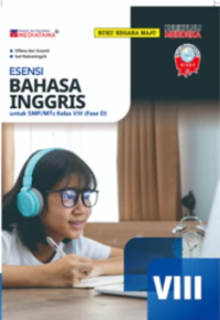 Esensi bahasa inggris untuk smp/mts kelas viii (fase d)