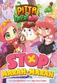 Pitta & Negeri Ajaib. Vol 3: Stop Marah-Marah